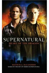 Heart of the Dragon - Supernatural