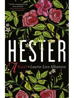 Hester A Bewitching Tale of Desire and Ambition