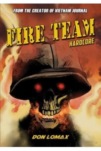 Fire Team: Hard Core