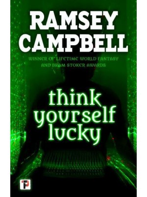 Think Yourself Lucky - Fiction Without Frontiers