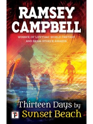 Thirteen Days by Sunset Beach - Fiction Without Frontiers