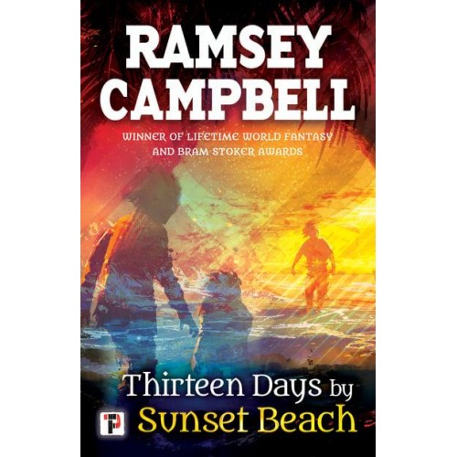 Thirteen Days by Sunset Beach - Fiction Without Frontiers