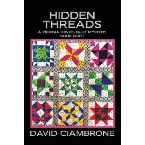 Hidden Threads - A Virginia Davies Quilt Mystery