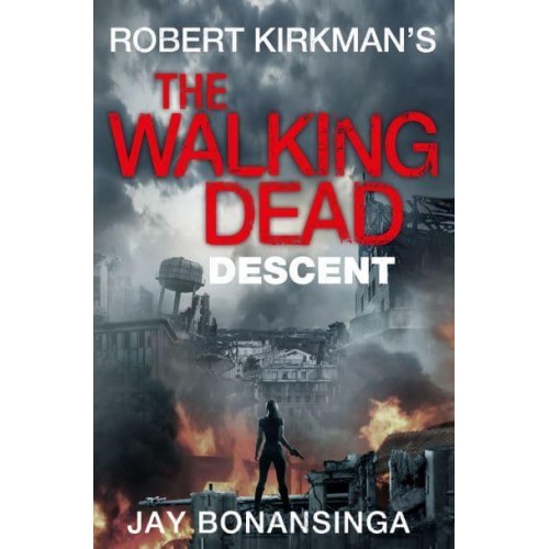 Descent - Robert Kirkman's The Walking Dead