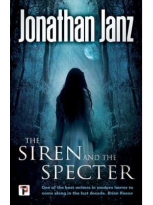 The Siren and the Specter - Fiction Without Frontiers