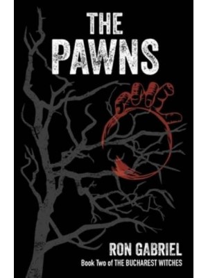 The Pawns - The Bucharest Witches