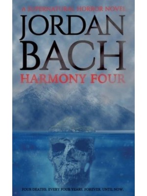 Harmony Four: A Supernatural Horror Novel - Haunted States