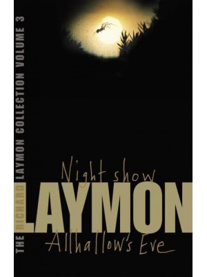 Night Show And, Allhallow's Eve - The Richard Laymon Collection