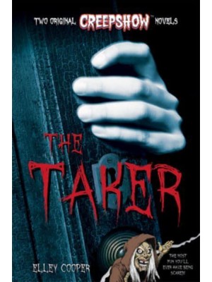 The Taker Two Original Creepshow Novels - Creepshow