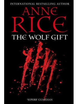 The Wolf Gift - The Wolf Gift Chronicles