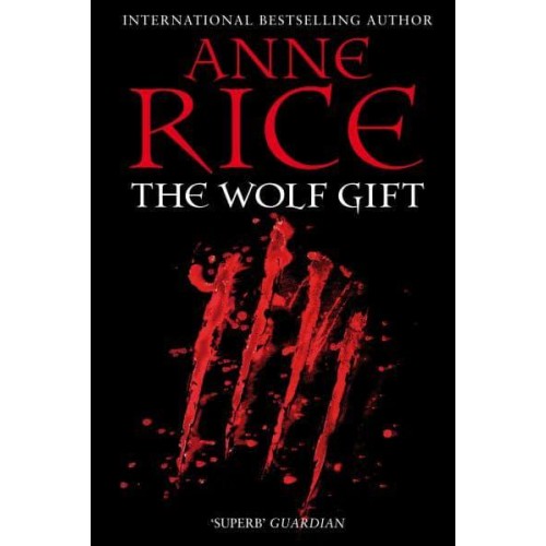 The Wolf Gift - The Wolf Gift Chronicles