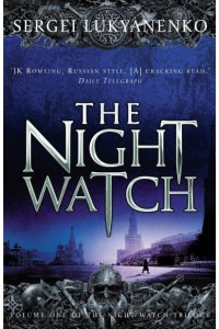 The Night Watch - The Night Watch Trilogy