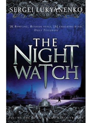 The Night Watch - The Night Watch Trilogy