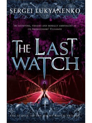 The Last Watch - Night Watch