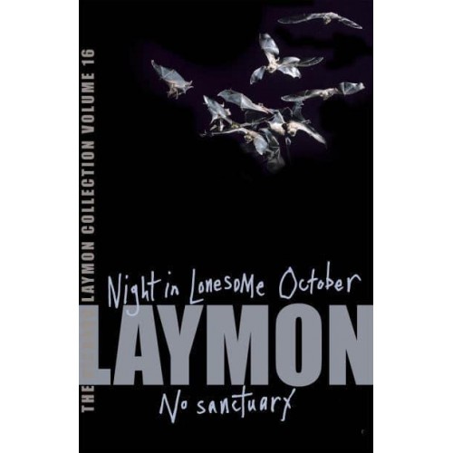 Night in the Lonesome October And, No Sanctuary - The Richard Laymon Collection