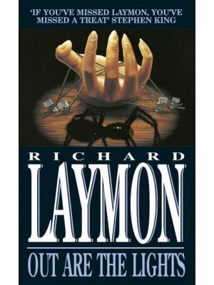 The Woods Are Dark And, Out Are the Lights - The Richard Laymon Collection