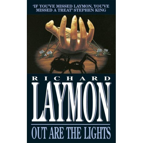 The Woods Are Dark And, Out Are the Lights - The Richard Laymon Collection
