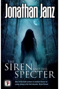 The Siren and the Specter
