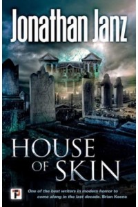 House of Skin - Fiction Without Frontiers