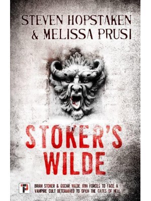 Stoker's Wilde - Fiction Without Frontiers