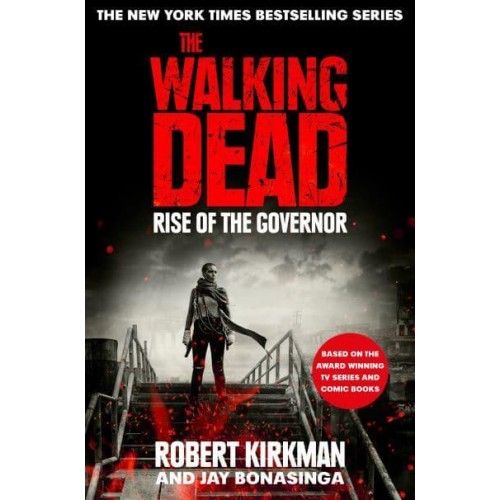 Rise of the Governor - The Walking Dead