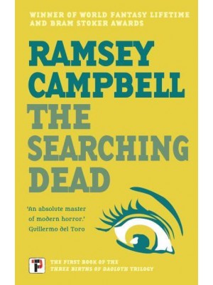 The Searching Dead - The Three Births of Daoloth