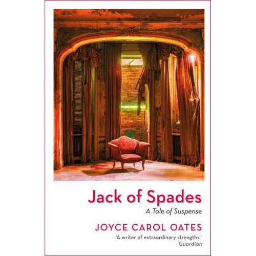 Jack of Spades A Tale of Suspense