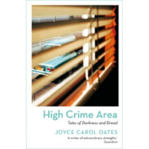 High Crime Area Tales of Darkness and Dread