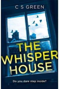 The Whisper House - Rose Gifford Series