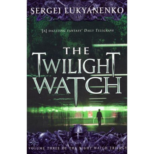 The Twilight Watch - The Night Watch Trilogy