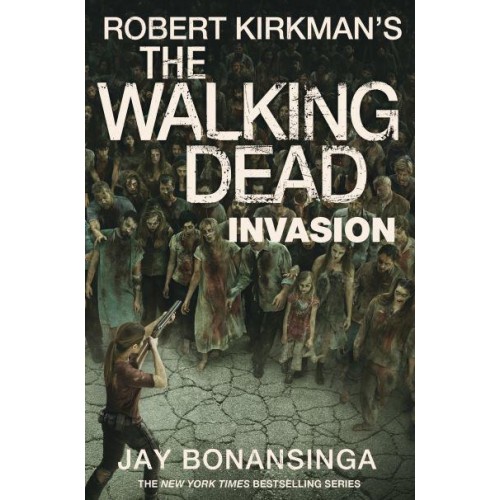 Invasion - Robert Kirkman's The Walking Dead