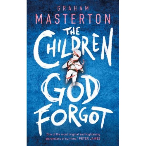The Children God Forgot - The Ghost Virus Series