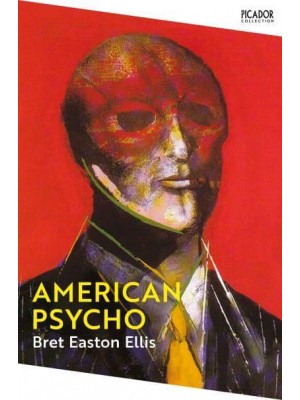American Psycho - Picador Collection