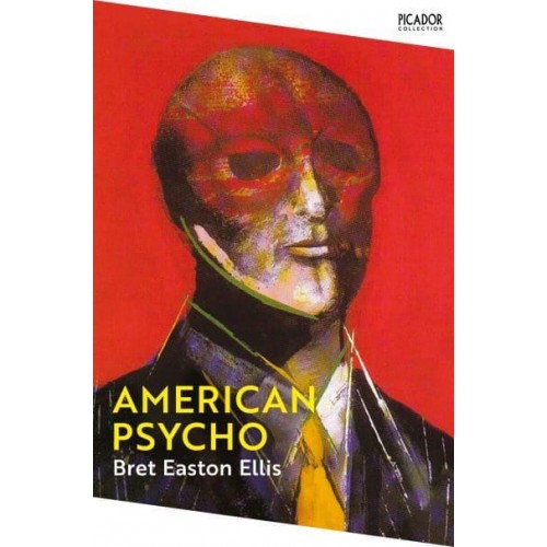 American Psycho - Picador Collection