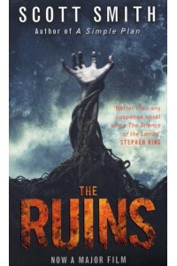 The Ruins A Novel