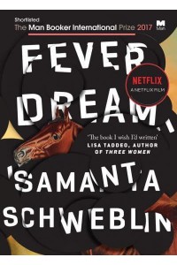 Fever Dream