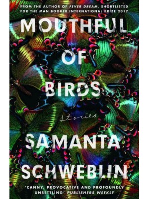 Mouthful of Birds Stories