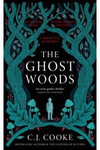The Ghost Woods