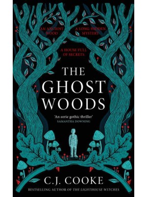 The Ghost Woods