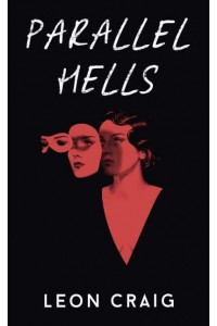 Parallel Hells