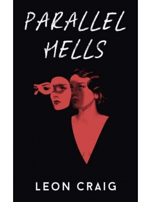 Parallel Hells