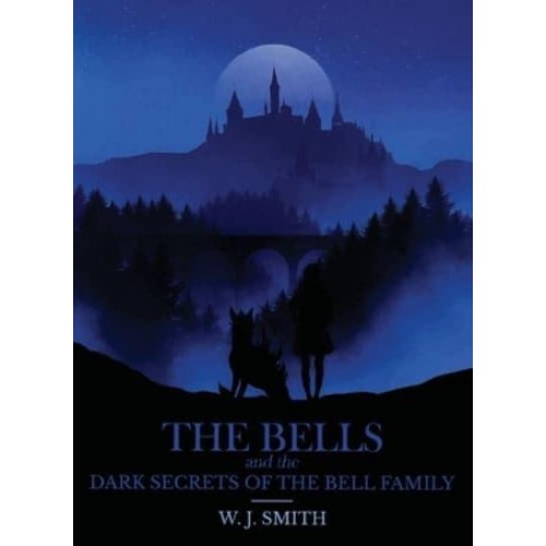 The Bells and the Dark Secrets of the Bell Family - Bells