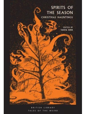 Spirits of the Season Christmas Hauntings - Tales of the Weird