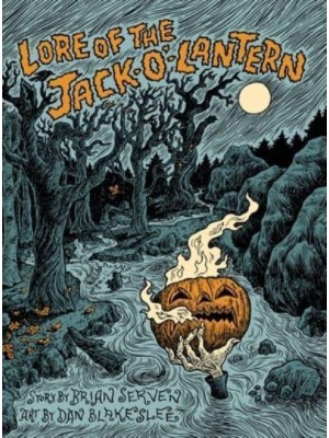 Lore of the Jack-O'-Lantern