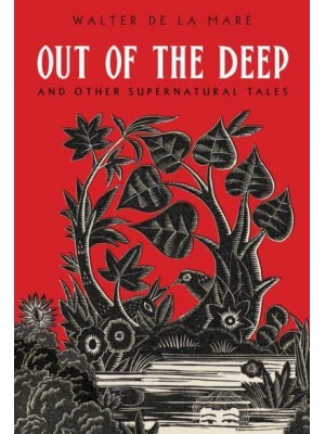 Out of the Deep and Other Supernatural Tales