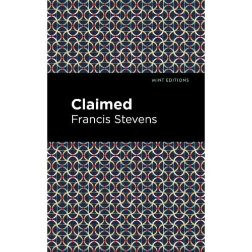 Claimed - Mint Editions-Scientific and Speculative Fiction