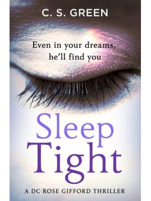 Sleep Tight - A DC Rose Gifford Thriller