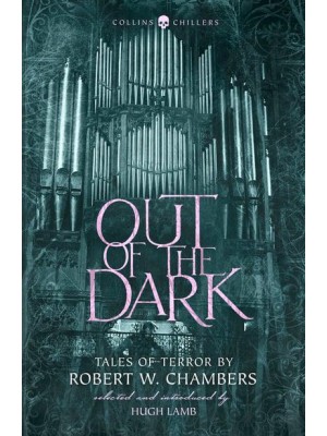 Out of the Dark Tales of Terror - Collins Chillers