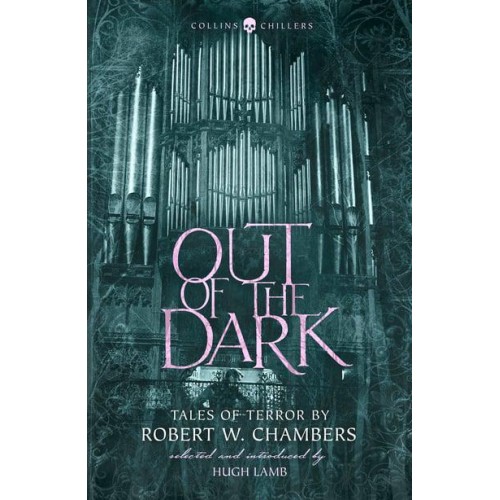 Out of the Dark Tales of Terror - Collins Chillers
