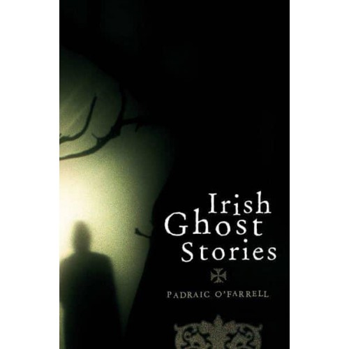 Irish Ghost Stories